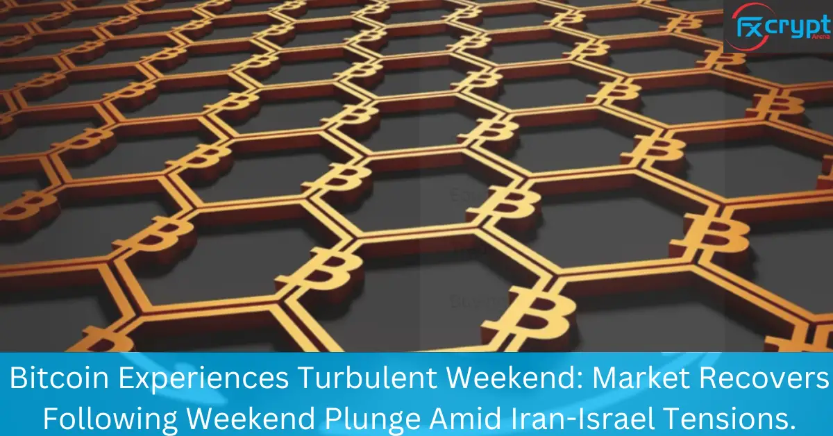 Bitcoin Experiences Turbulent Weekend: Market Recovers Following Weekend Plunge Amid Iran-Israel Tensions.