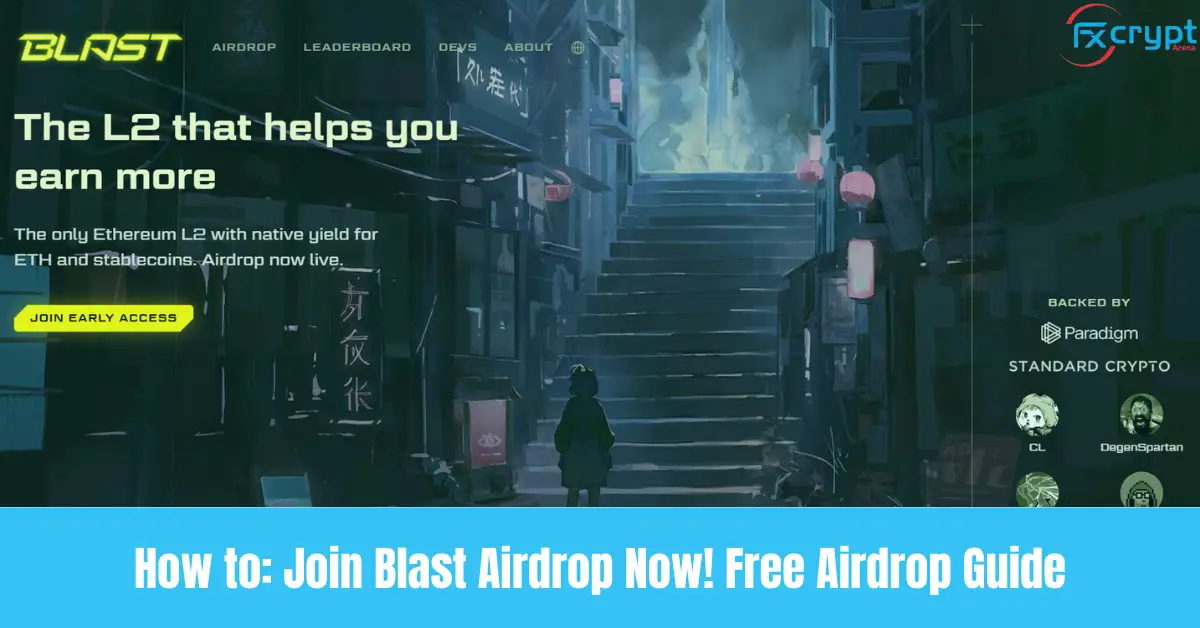 How to: Join Blast Airdrop Now! Free Airdrop Guide